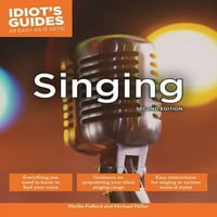 Водичи на идиот: Пеење, Второ Издание
