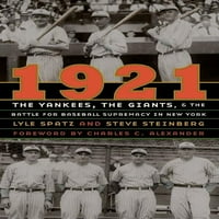 : Јенките, Џиновите и Битката За Надмоќ На Бејзболот Во Њујорк
