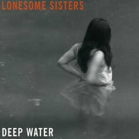 Осамени Сестри-Длабока Вода [ЦД]