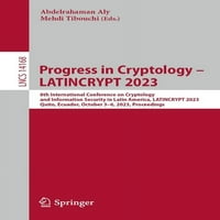 Белешки за предавања во компјутерски науки: Напредок во криптологијата - Латинокрипт: 8 -та меѓународна конференција за криптологија