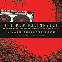 Следење Поп: Поп Палимпсест: Интертекстуалност Во Снимена Популарна Музика